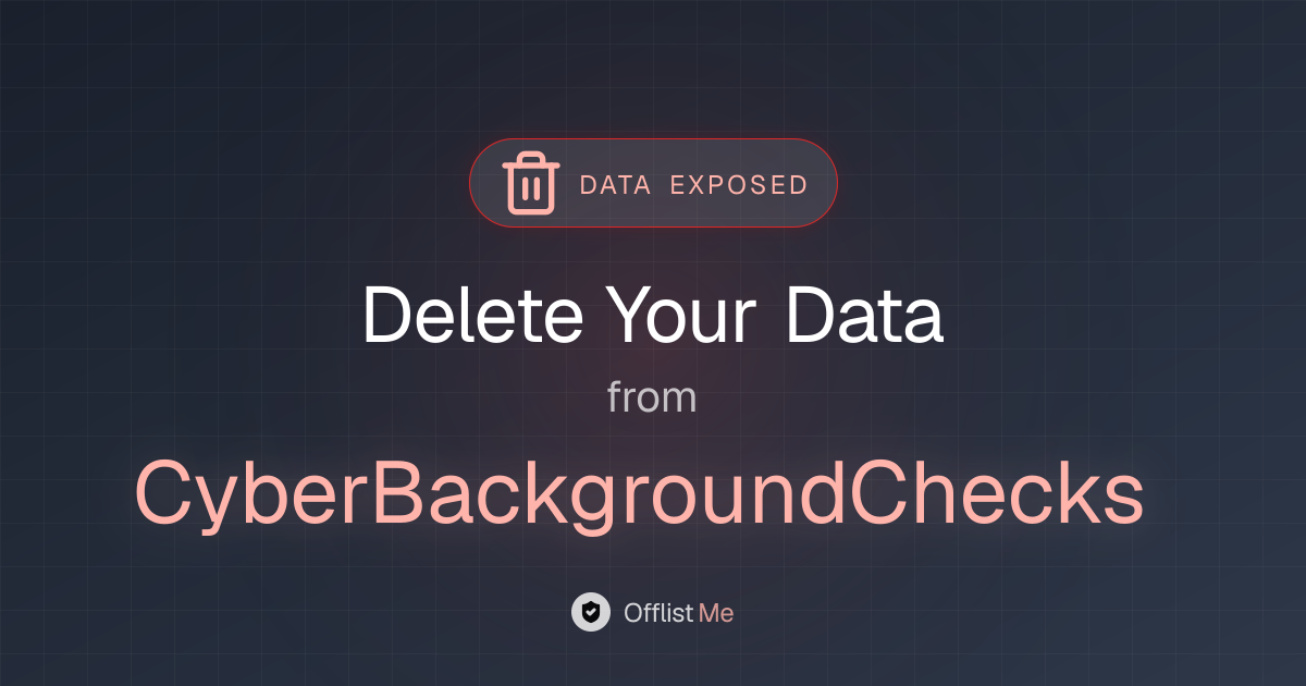 How to remove your data from CyberBackgroundChecks