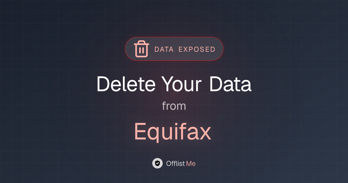 How to remove your data from Equifax