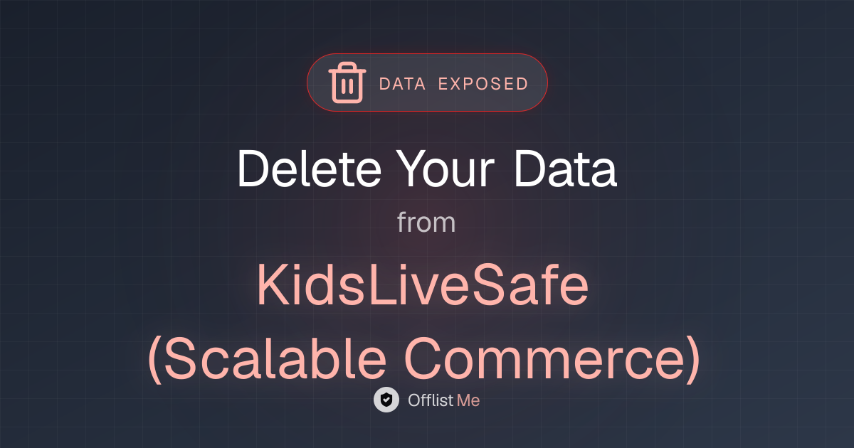 How to remove your data from KidsLiveSafe (Scalable Commerce)