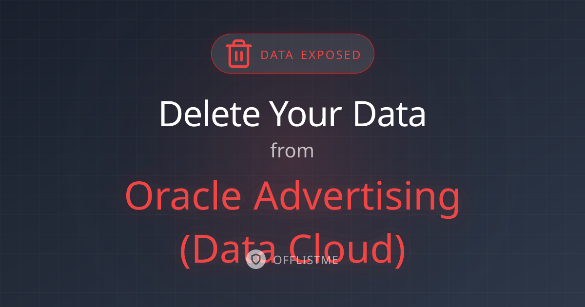 How to remove your data from Oracle Advertising (Data Cloud)