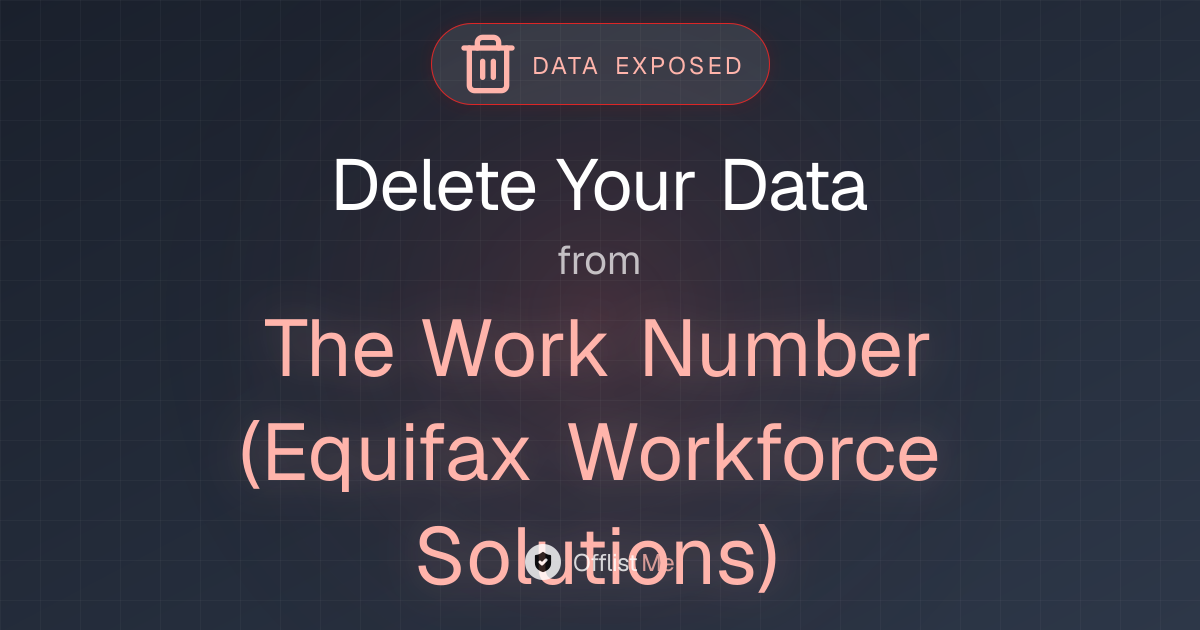 How to remove your data from The Work Number (Equifax Workforce Solutions)