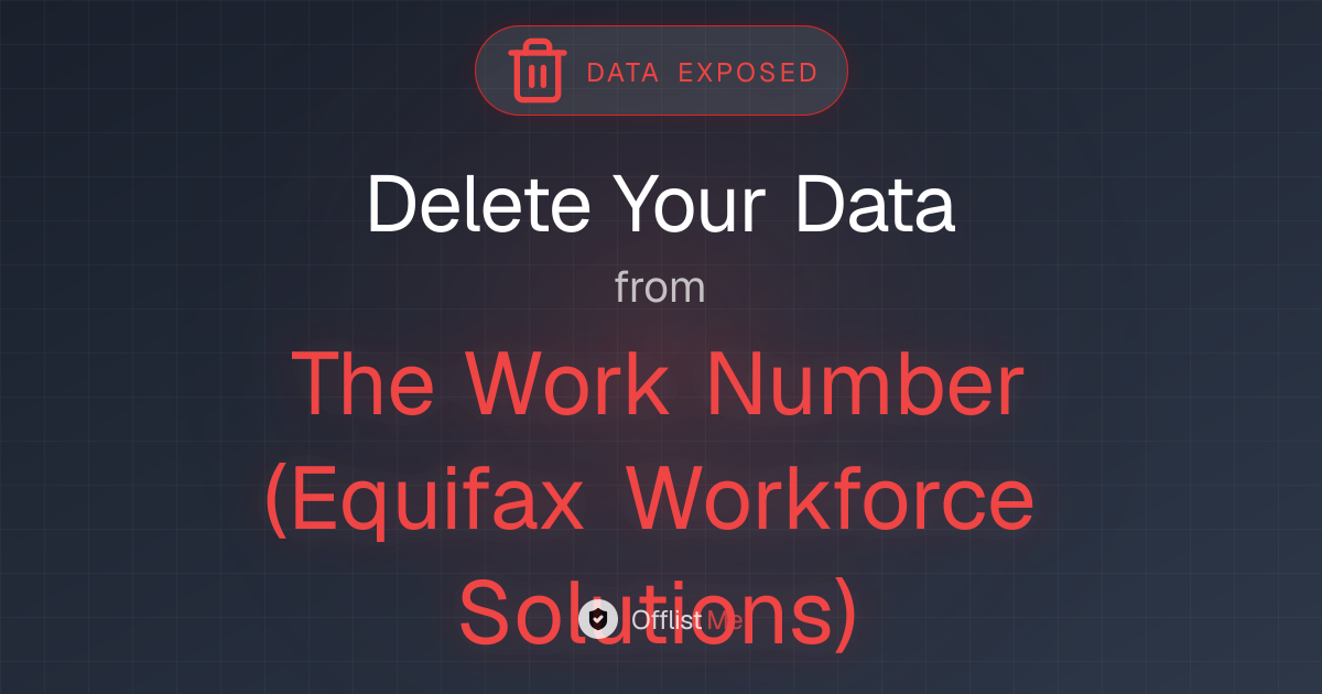 How to remove your data from The Work Number (Equifax Workforce Solutions)